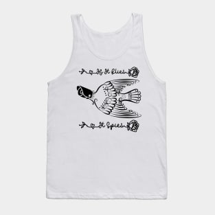 If It Flies It Spies Tank Top